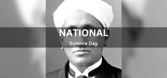 National Science Day [राष्ट्रीय विज्ञान दिवस]